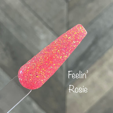 Feelin’ Rosie