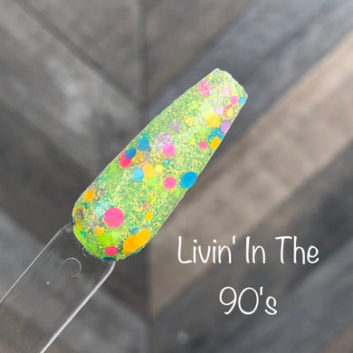 Livin' In The 90's